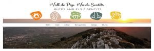 Ruta “Va de Sentits” por Vall de Pop